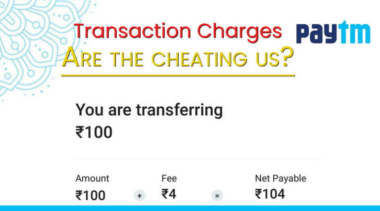 Paytm charges 4% for transferring money to bank Why ...